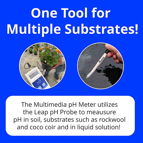 Bluelab® Multimedia pH Meter with Leap™ pH Probe & Single Use Calibration Solution Sachets Included